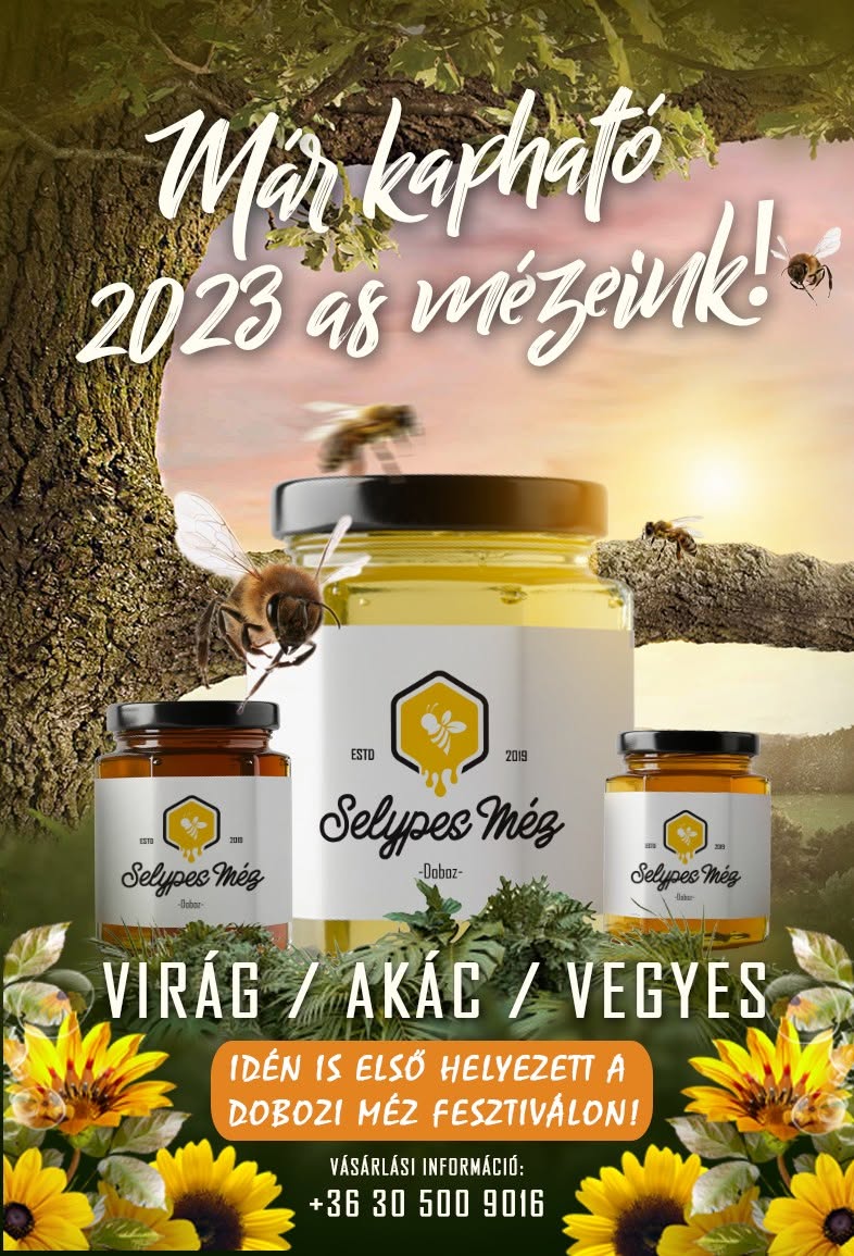 Selypes Méz virág, akác és vegyes mézei